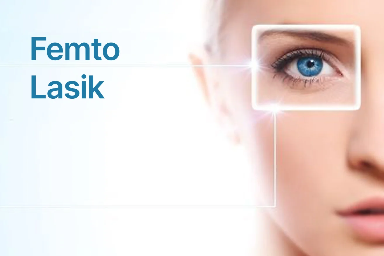 Лазерная коррекция зрения Femto Lasik (Фемто Ласик)