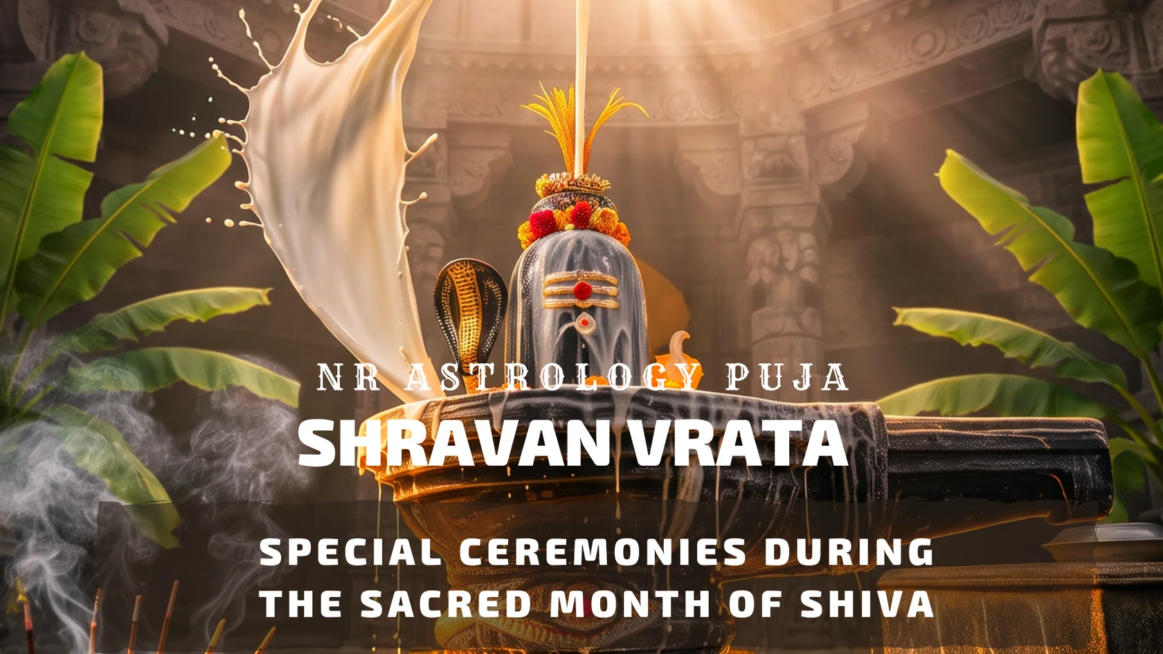Ceremonies of the month of Shravana