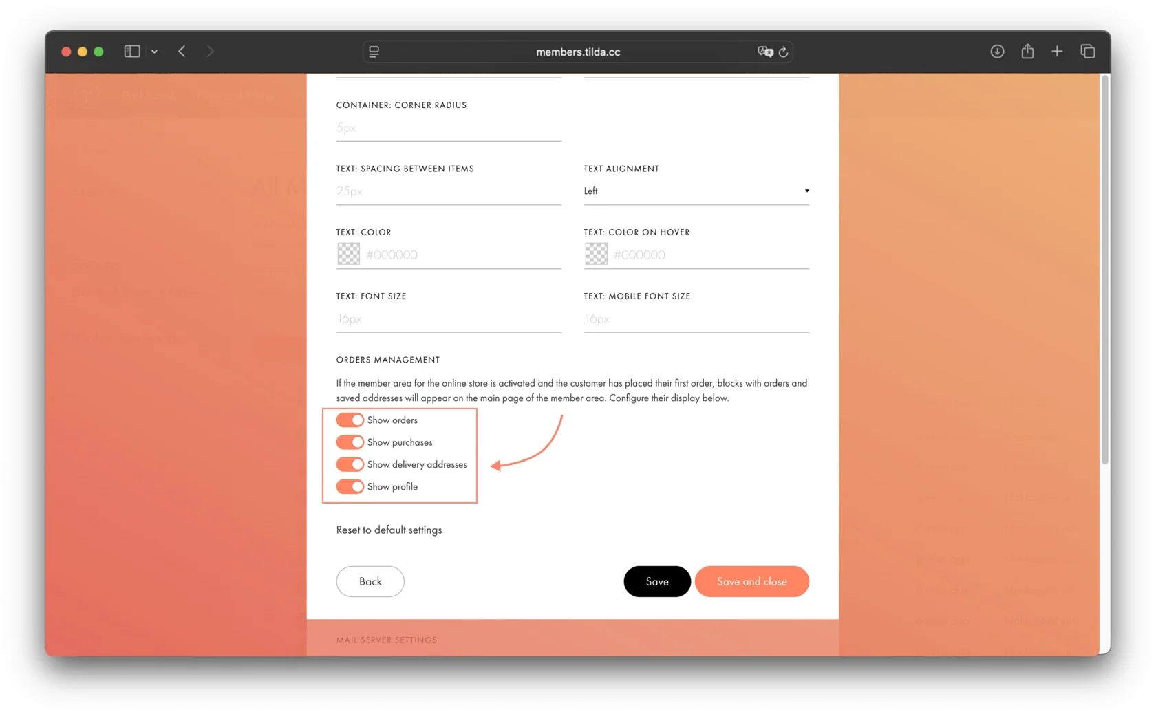In the member area settings under "ORDERS MANAGEMENT": the "Show orders", "Show purchases", "Show delivery addresses", and "Show profile" toggles.