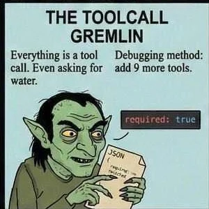 Toolcall Gremlin